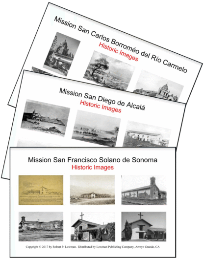 Historic Photographs of the Missions